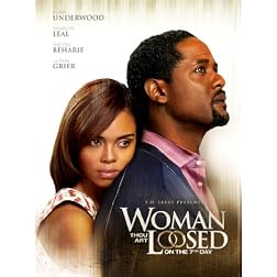 Woman Thou Art Loosed: On the 7th Day