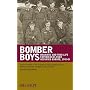 Bomber Boys: Dramatic and True-life Experiences Over Occupied Europe, 1942-45