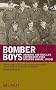 Bomber Boys: Dramatic and True-life Experiences Over Occupied Europe, 1942-45