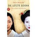 Die letzte Geisha: Eine wahre Geschichte (insel taschenbuch)