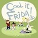 Books : Cool It Frida!