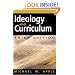 Ideology and Curriculum
