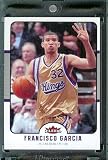 2006-07 Fleer # 167 Francisco Garcia Sacramento Kings Basketball Card - Mint Condition - In Protective Display Case !