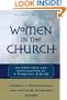 Women in the Church: An Analysis and Application of 1 Timothy 2:9-15