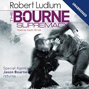 The Bourne Supremacy: Jason Bourne Series, Book 2 | [Robert Ludlum]