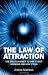 Image of The Law of Attraction: The Souls Answer to Why It isn't Working and How it Can