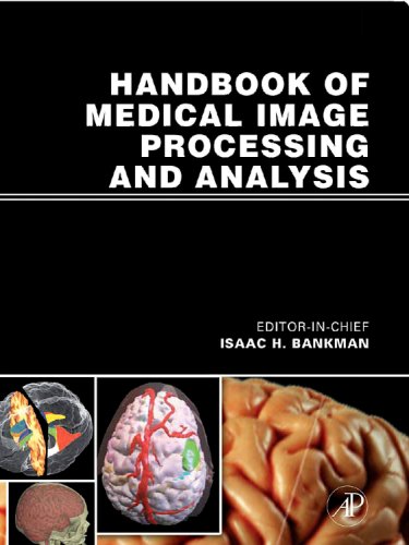 Handbook of Medical Image Processing and Analysis, Volume 1, Second Edition