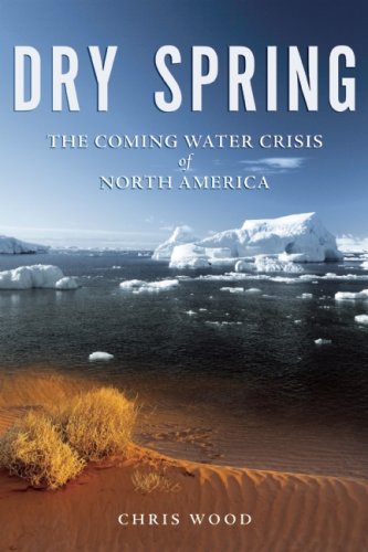 Dry Spring: The Coming Water Crisis of North America under Water Supply & Land Use in The Books Store