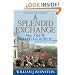 A Splendid Exchange: How Trade Shaped the World
