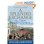 A Splendid Exchange: How Trade Shaped the World