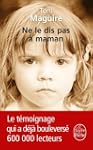 Ne le dis pas � maman