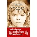 Ne le dis pas � maman