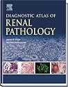 Diagnostic Atlas of Renal Pathology: A Companion to Brenner and Rector's The Kidney 7E