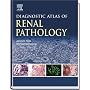 Diagnostic Atlas of Renal Pathology: A Companion to Brenner and Rector's The Kidney 7E