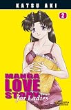 Manga Love Story for Ladies, Band 2: BD 2 - Katsu Aki