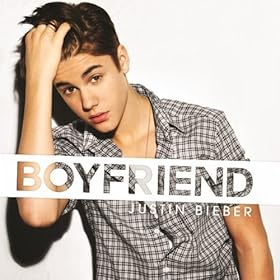 Justin Bieber - Boyfriend