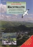 Walks around Machynlleth : from Derwenlas to Glantwymyn & from Aberllefenni to Llyn Penrhaiadr