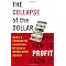 Haven during Dollar Collapse?