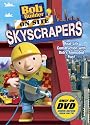 Bob the Builder: On Site - Skyscrapers