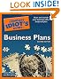 The Complete Idiot's Guide to Business Plans, 2nd Edition