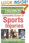 The Complete Guide to Sports Injuries