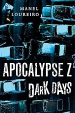 Dark Days (Apocalypse Z)