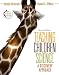 Search : Teaching Children Science: A Discovery Approach (7th Edition) (MyEducationLab Series)
