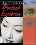 How to Create the Perfect Eyebrow Image