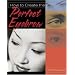 How to Create the Perfect Eyebrow