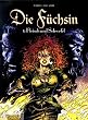 Die F�chsin, Bd.1, Fleisch und Schwefel