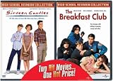 Breakfast Club/Sixteen Candles