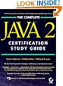 The Complete Java 2 Certification Study Guide