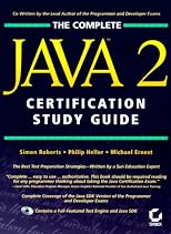 The Complete Java 2 Certification Study Guide