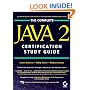 The Complete Java 2 Certification Study Guide
