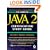 The Complete Java 2 Certification Study Guide