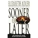 Sooner or Later