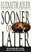 Sooner or Later