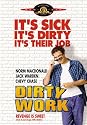 Dirty Work