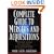 The Complete Guide to Mergers and Acquisitions: Process Tools to Support M&A Integration at Every Level (Jossey-Bass Business & Management Series)