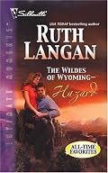 The Wildes of Wyoming -- Hazard : Series Plus (Silhouette Intimate Moments No. 997) (Series Plus)