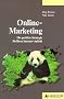 Online-Marketing. Die perfekte Strategie f�r Ihren Internet-Auftritt