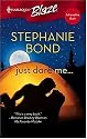 Just Dare Me... (Harlequin Blaze)