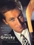 Wayne Gretzky: The Making of the Great One