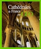 Revue Solar  / Les cathédrales de France par Géo