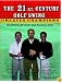 The 21st CENTURY GOLF SWING (The Formula for Power and Accuracy Series)