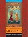 The Empire of the Great Mughals: History, Art and Culture