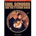 Earl Scruggs and the 5-String Banjo: Revised and Enhanced Edition