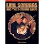 Earl Scruggs and the 5-String Banjo: Revised and Enhanced Edition