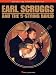 Earl Scruggs and the 5-String Banjo: Revised and Enhanced Edition