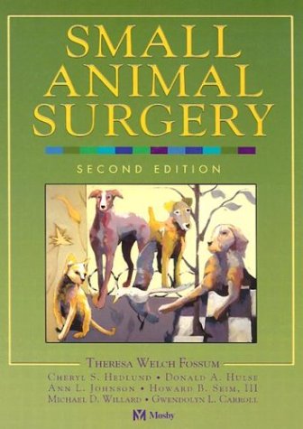 small animal surgery 2e